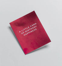 Load image into Gallery viewer, A Little Card of Birthday Happiness Mini Card
