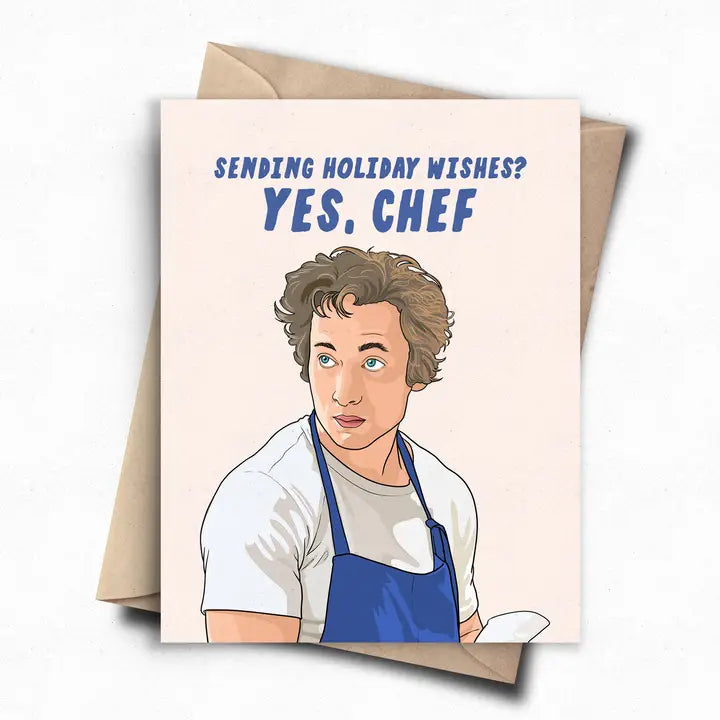 The Bear - Sending Holiday Wishes? Yes, Chef Card