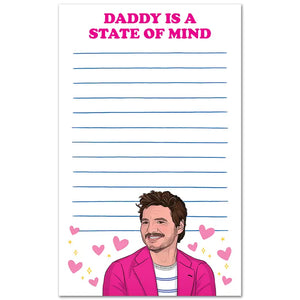 Notepad: Pedro Daddy Is A State of Mind
