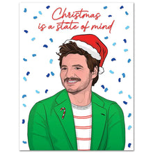 Load image into Gallery viewer, Pedro Pacal - Christmas Is A State Of Mind Card

