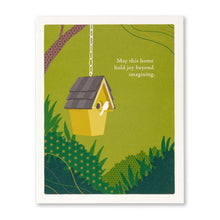 Load image into Gallery viewer, May this home hold joy beyond imagining. Card
