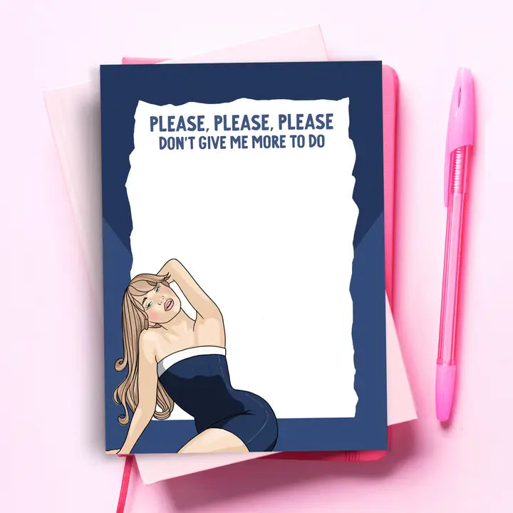 Sabrina Carpenter - Please, Please, Please Don't Give Me More To Do Notepad