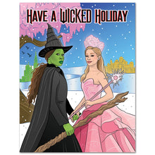 Load image into Gallery viewer, Have A Wicked Holiday Christmas Card
