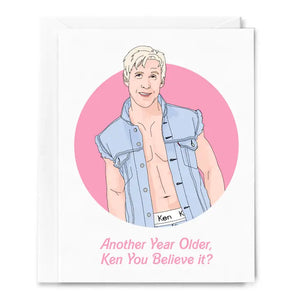 Barbie - Another Year Older, Ken You Believe It? Card