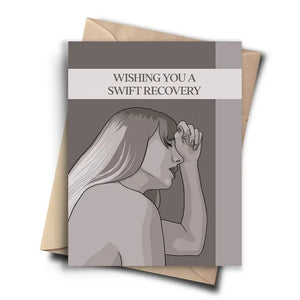 Taylor Swift - Wishing You A Swift Recovery Card