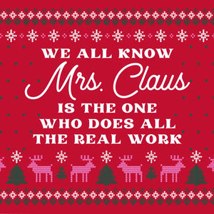 We All Know Mrs. Claus Napkins- 20ct