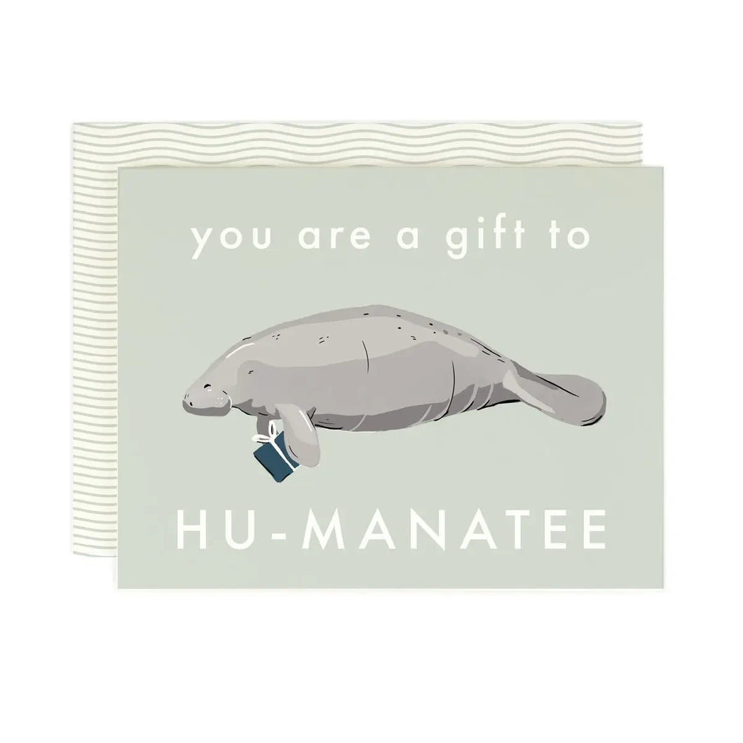 Gift To Hu-Manatee Card