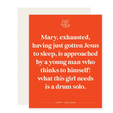 Load image into Gallery viewer, Mary Exhausted Card
