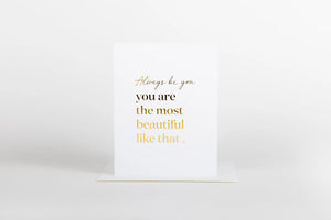 Always Be You Card