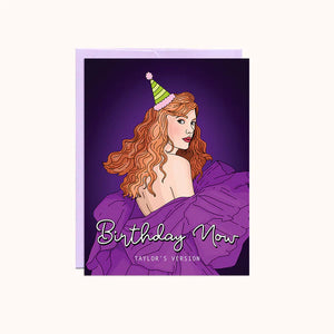 Taylor Swift - Birthday Now (Taylor's Version) Card