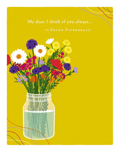 Load image into Gallery viewer, My Dear, I Think of You Always Card
