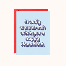 Load image into Gallery viewer, Wanna-kah Wish You a Happy Hanukkah Card

