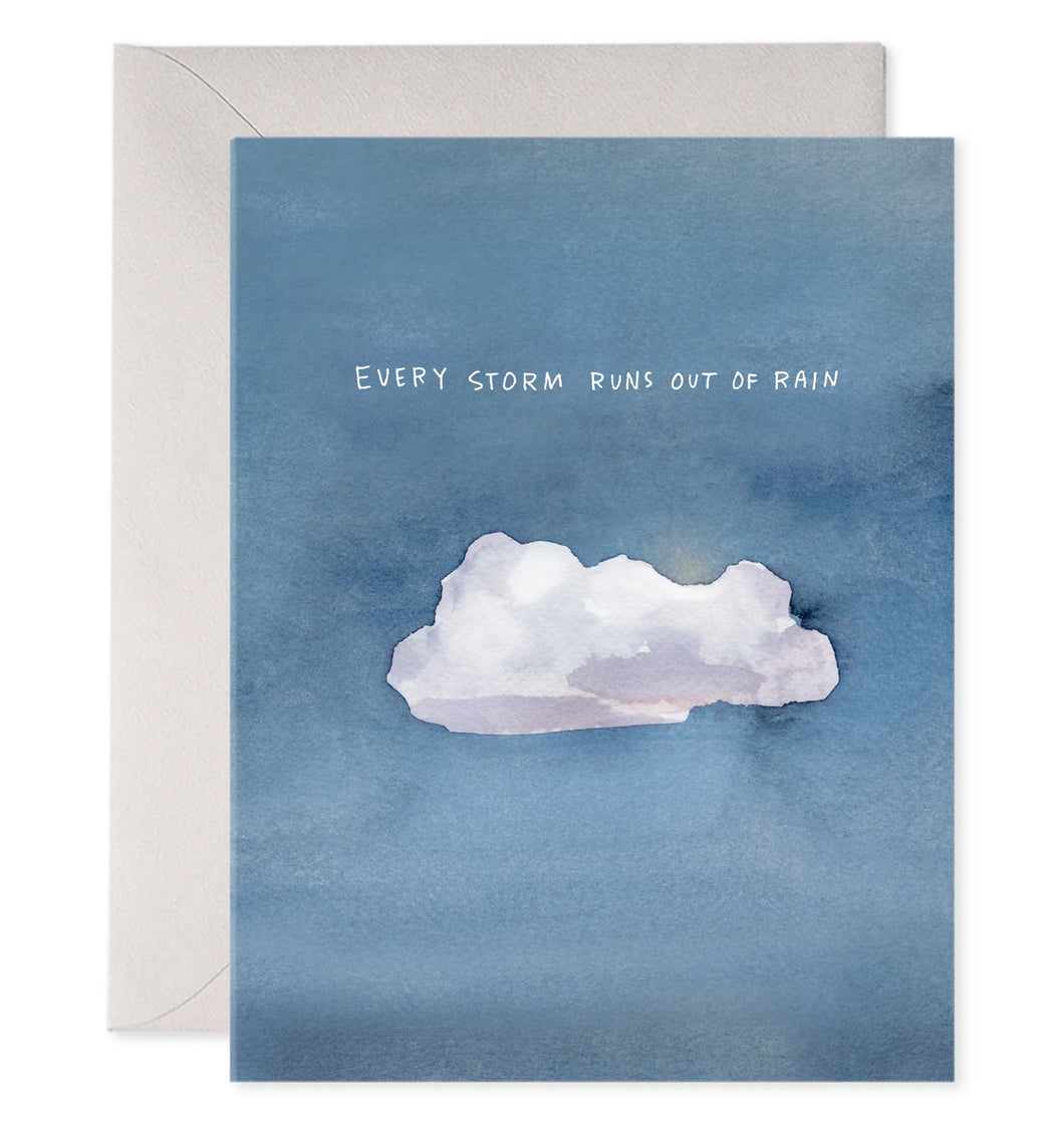Every Storm Runs Out Of Rain Card