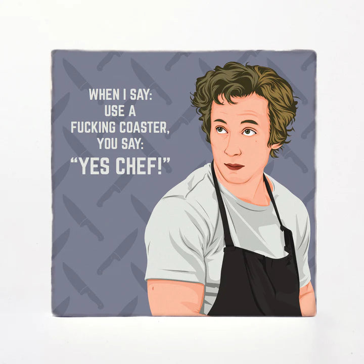 Carmy The Bear Yes Chef! Coaster