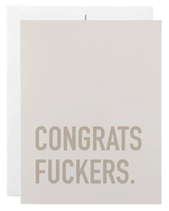 Congrats Fuckers Card