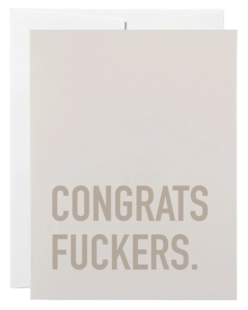 Congrats Fuckers Card