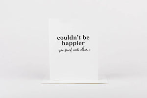 Couldn't Be Happier Card