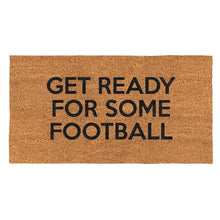 Load image into Gallery viewer, Get Ready Football For Some Football Door Mat
