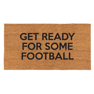 Get Ready Football For Some Football Door Mat