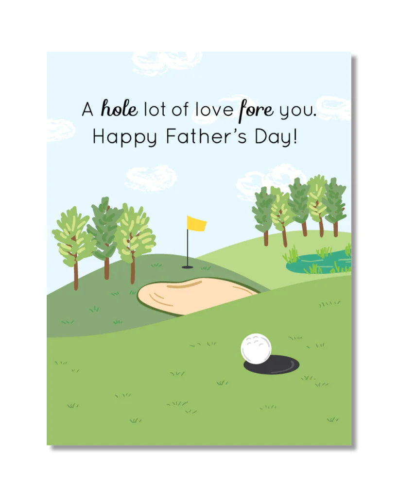 A Hole Lot Of Love Fore You. Happy Father's Day! Card
