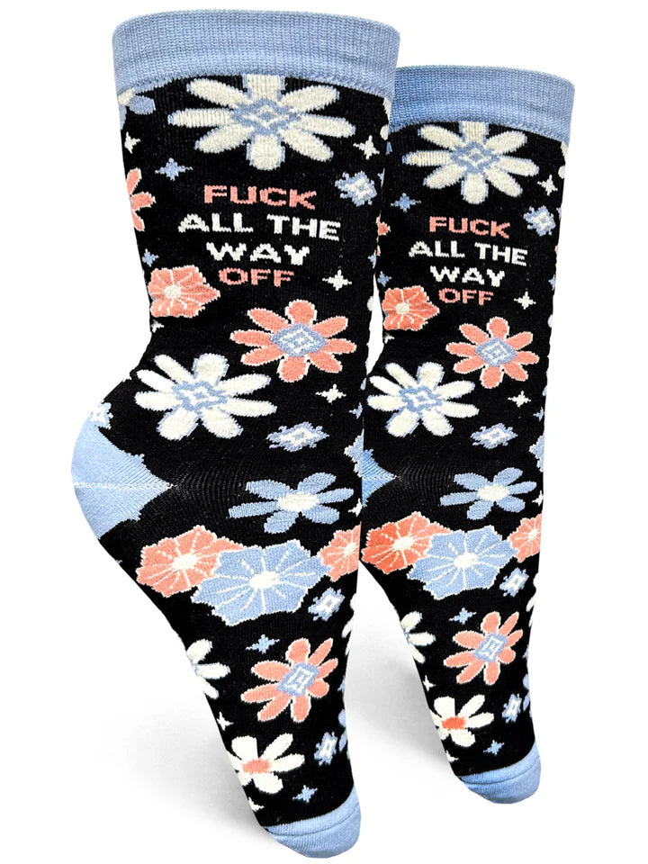 Fuck All The Way Off Women's Crew Socks