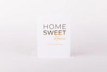 Load image into Gallery viewer, Home Sweet New Home Congratulations Card
