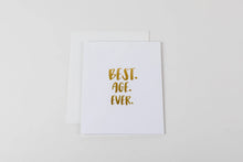 Load image into Gallery viewer, Best Age Ever Card

