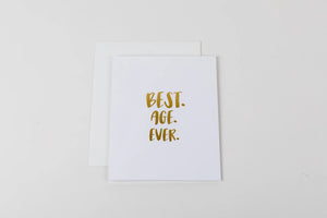 Best Age Ever Card