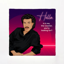 Load image into Gallery viewer, Lionel Ritchie Hello Coaster
