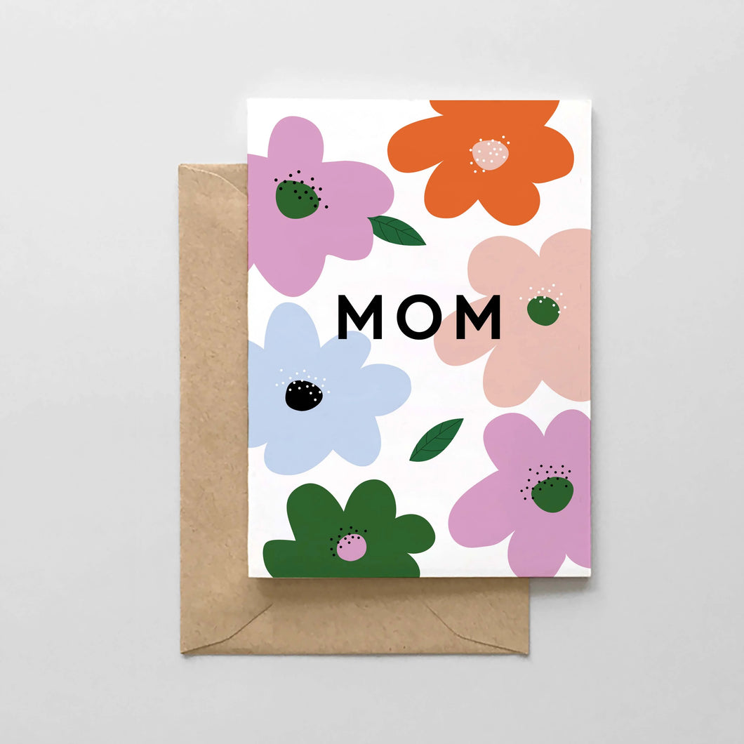 Mom Colorful Blooms Card