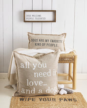 Load image into Gallery viewer, Dogs Welcome People Tolerated Wood Sign
