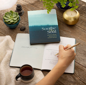 SOOTHE THE SOUL Meditations, Exercises, and Reflections to Rejuvenate Your Spirit Book