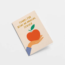 Load image into Gallery viewer, Thanks For Being An Amazing Teacher Card
