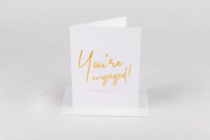 You're Engaged Card