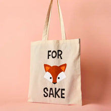 Load image into Gallery viewer, For Fox Sake Tote Bag
