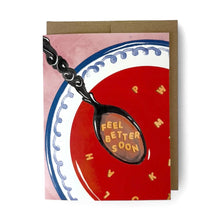 Load image into Gallery viewer, Feel Better Soup Card
