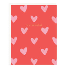 Load image into Gallery viewer, My Valentine Pink Hearts Card
