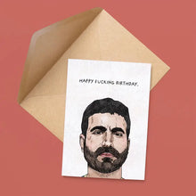 Load image into Gallery viewer, Roy Kent - Happy Fucking Birthday Card
