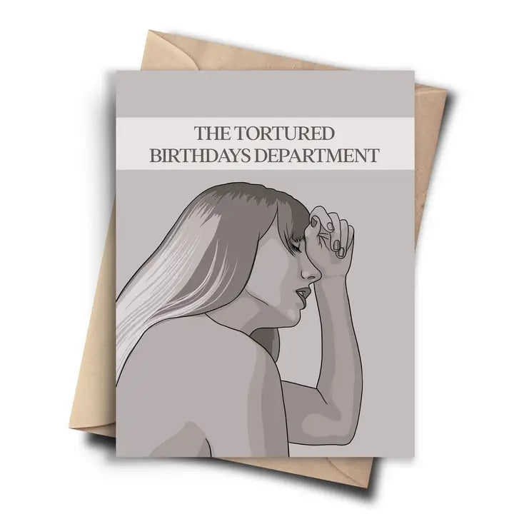 Taylor Swift - The Tortured Birthdays Department Card