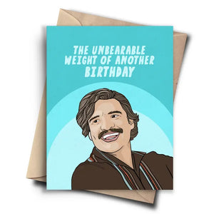 Pedro Pascal - The Unbearable Weight Of Another Birthday Card