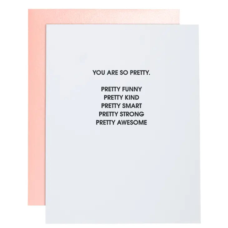 You are So Pretty Card