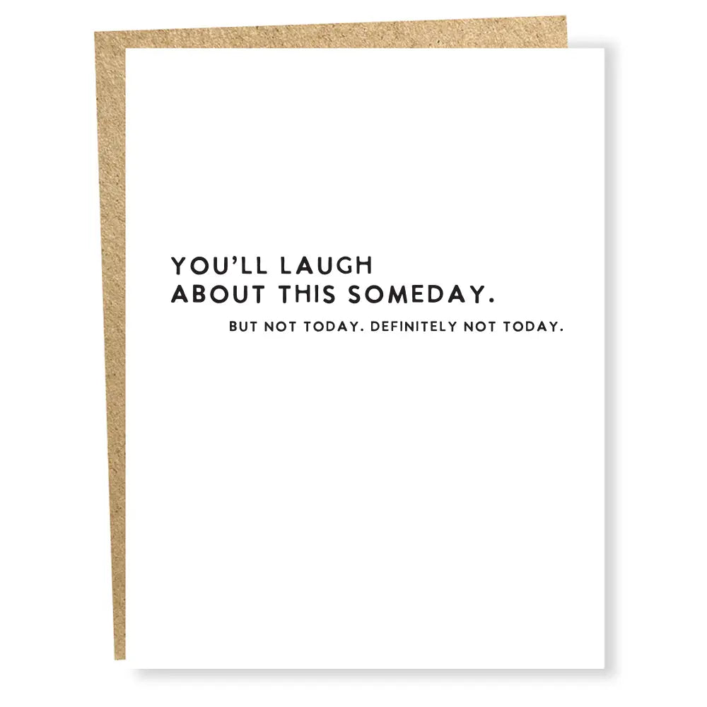 Not Today Card