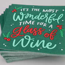 Load image into Gallery viewer, It&#39;s The Most Wonderful Time For A Glass Of Wine Napkins- 20ct
