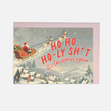Load image into Gallery viewer, Ho Ho Ho-ly Shit  Christmas Card
