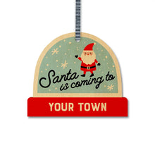 Load image into Gallery viewer, Santa Is Coming To Marda Loop Wood Ornament
