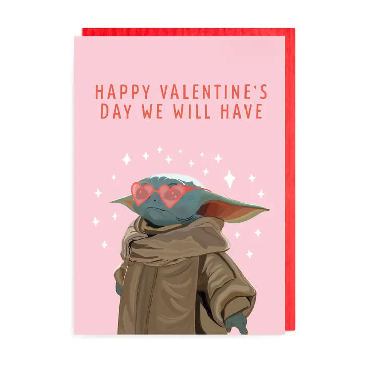 Happy Valentine's Day We Will Have Card