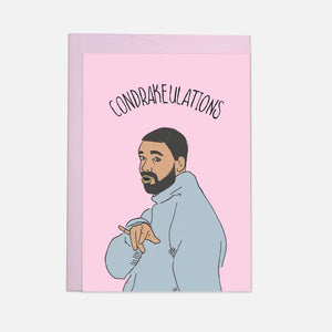 Drake - Condrakeulations Card