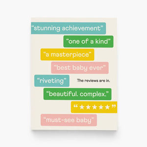 The Reviews Are In Baby Card