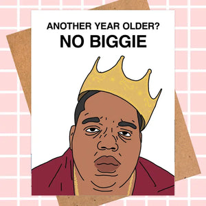 Notorious B.I.G. Birthday Card