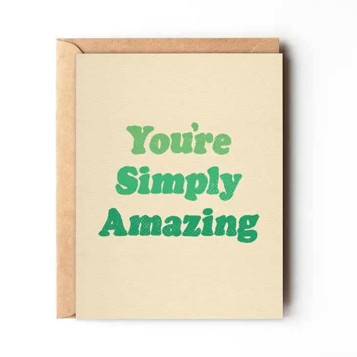 You're Simply Amazing Card